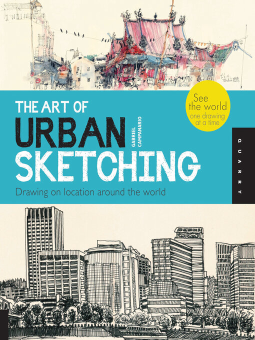 Title details for Art of Urban Sketching by Gabriel Campanario - Wait list